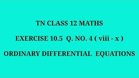 TN 12th maths chapter 10  exercise 10.5 question number 4  ( viii - x )