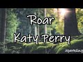 &quot;Roar&quot; by Katy Perry: Empowering Lyrics that Ignite the Spirit