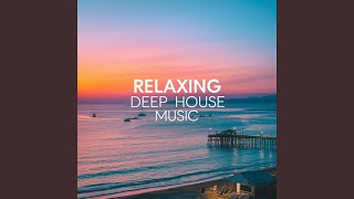 Sunset Chill Deep House - Solfeggio Healing Frequencies Relaxing Ambience