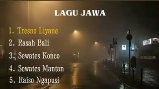 Lagu Jawa Tanpa Iklan  Tresno Liyane Rasah Bali Sweater Konco Sewates Mantan Raiso Ngapusi
