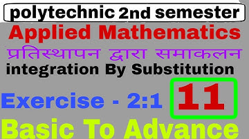 Chapter. 2-प्रतिस्थापन द्वारा समाकलन  part -11 (integration By substitution ) By KK