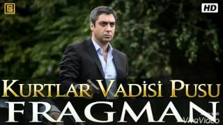 Kurtlar Vadisi Pusu 285.Bölüm Izle Tek Parça