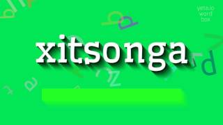 HOW TO PRONOUNCE XITSONGA? #xitsonga
