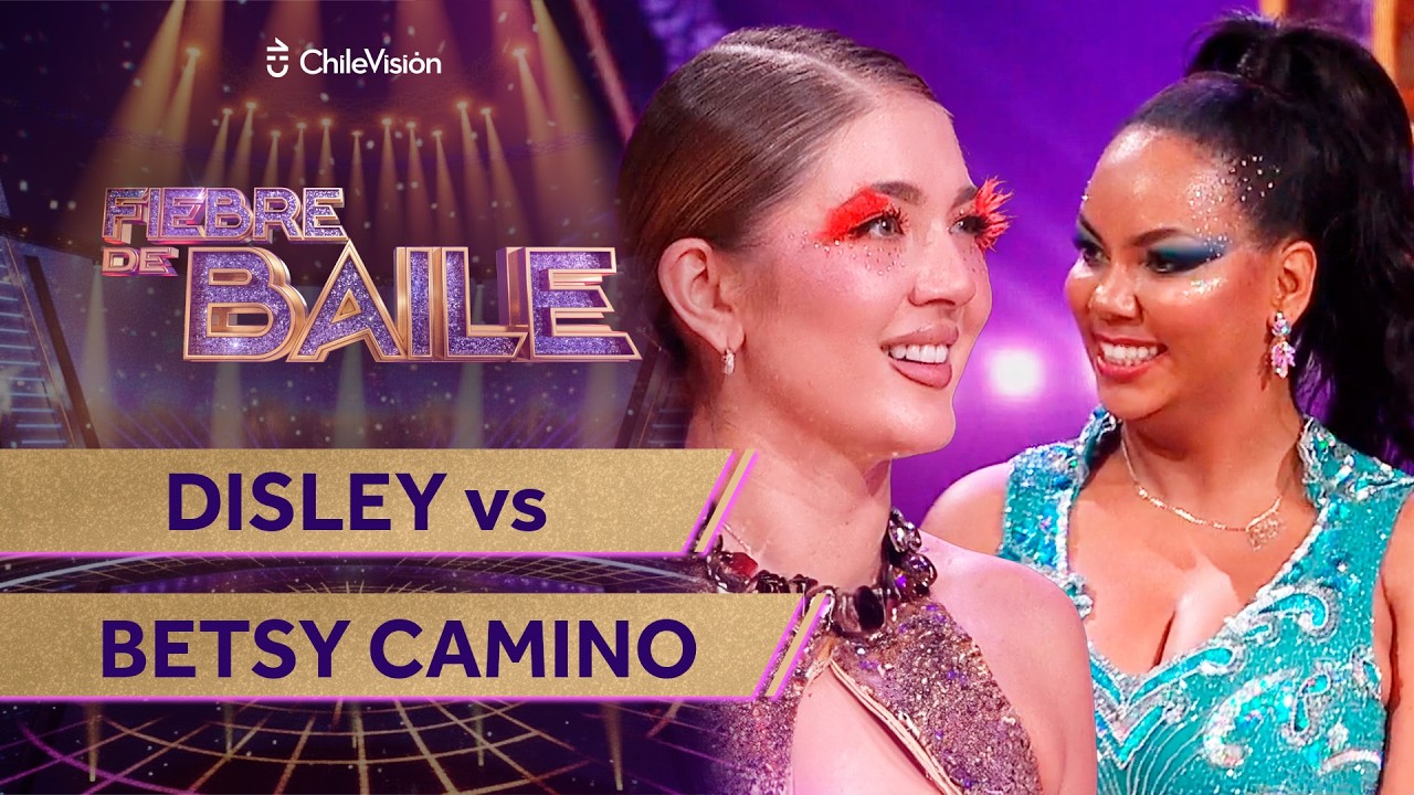 DISLEY RAMOS vs BETSY CAMINO - SAMBA 💃 NOCHE DE DUELO DE RITMOS ✨ Fiebre de Baile 2