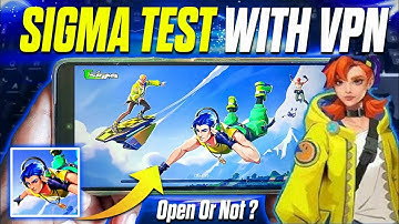 Try To Open SIGMA Game Using VPN (Free Fire Lite)