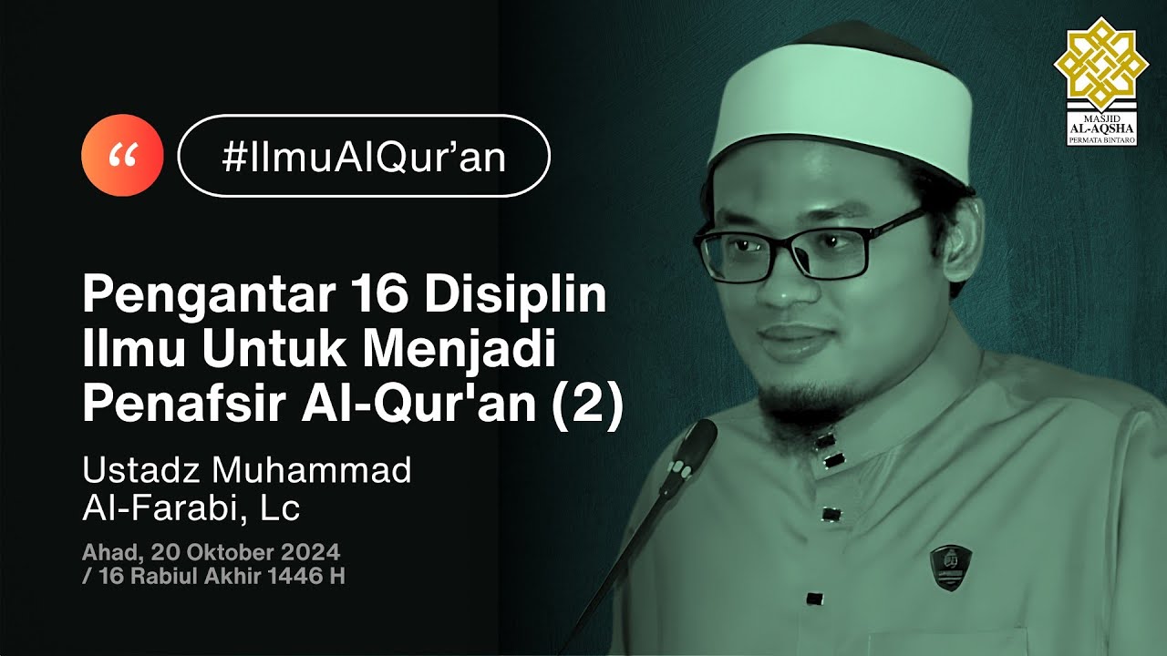 Muhammad Ust Ust Muhammad Al-Farabi, Lc - Pengantar 16 Disiplin Ilmu Untuk Penafsir ...