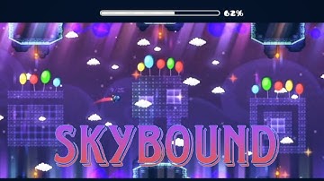 "Skybound" 100% All Coins Level By seannnn & More | GD | 2024