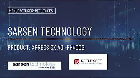 Product Overview | REFLEX CES | XpressSX AGI FH400G