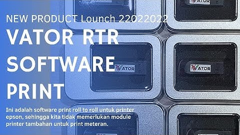 [EngSub] Step by Step Vator Roll To Roll Software Epson L805 L1800