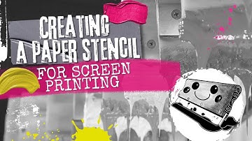 How to Create a Paper Stencil for Screen Printing
