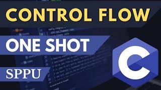FPL Unit 3 One Shot | SPPU | Control Flow In C | #sppu #fpl #c