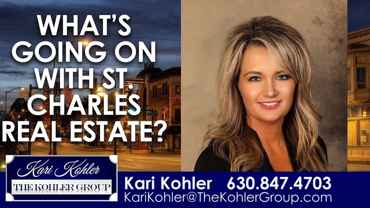 The Kohler Group What’s Going on With St. Charles Real Estate? YouTube