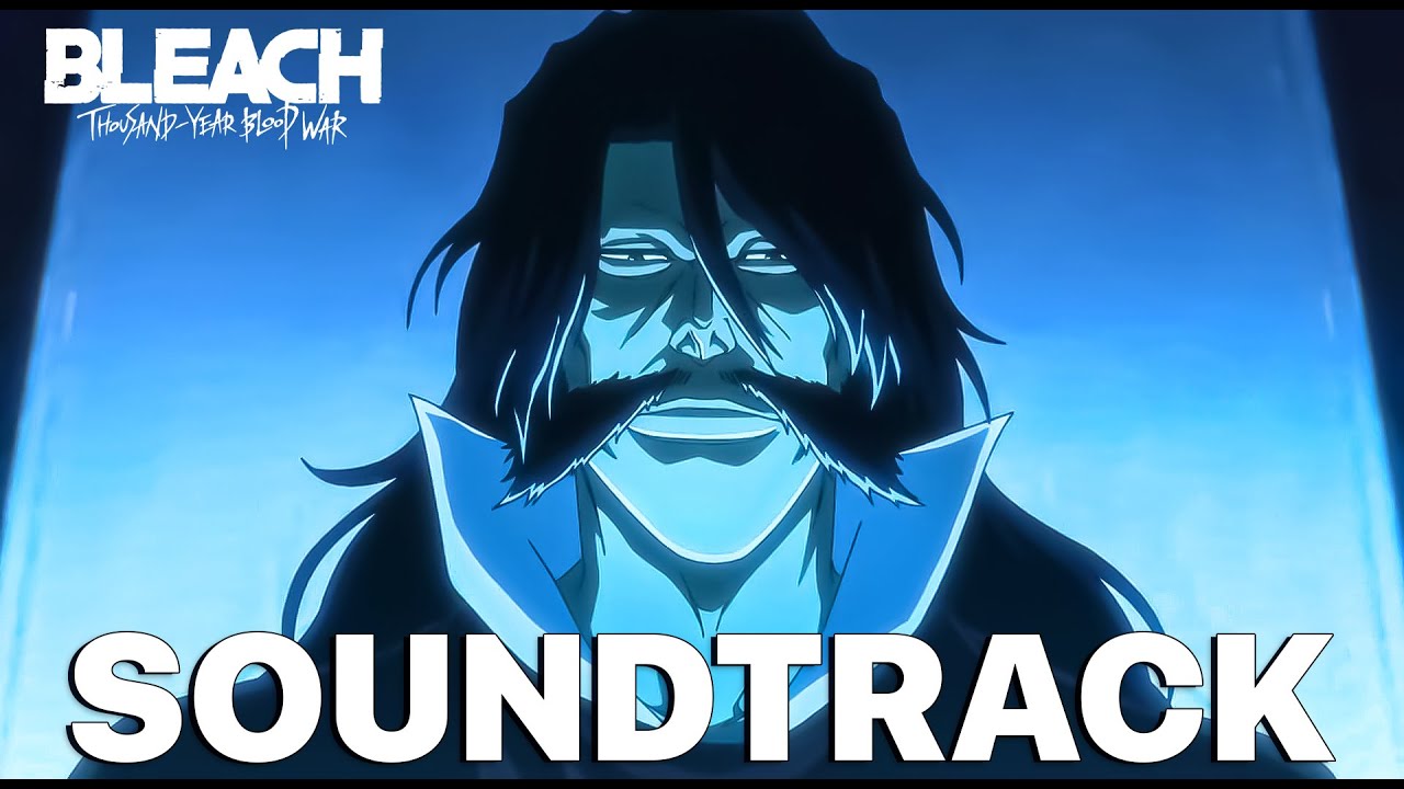 Yhwach Entrance Theme bleach TYBW EP14 Full Soundtrack [HQ] YouTube