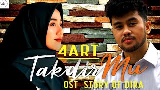 TakdirMu - Ammar ft. khansa | OST. Story of dira web series ( Lyric Video )