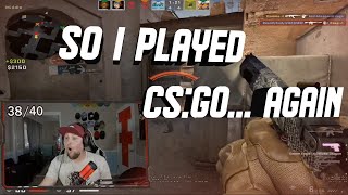 So I Played CS:GO Again