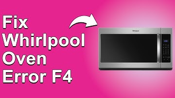How To Fix The Whirlpool Oven Error F4  - Meaning, Causes, & Solutions (Reliable Approach!)