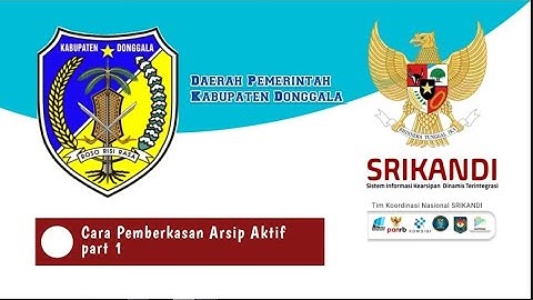 TUTORIAL APLIKASI SRIKANDI V3   ||  Cara Pemberkasan Arsip Aktif