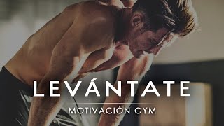 LEVÁNTATE Y BRILLA - Motivación Gym