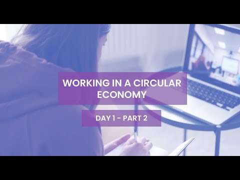 OBEC Training Course - Working in a Circular Economy - 15 of March, 2022 - Part 2