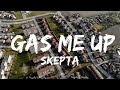 Skepta - Gas Me Up (Diligent)  || Hart Music