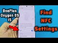 how to turn on NFC settings for OnePlus phone Android 15