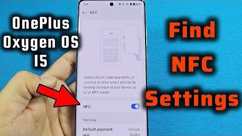 how to turn on NFC settings for OnePlus phone Android 15