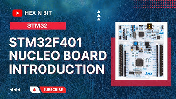 Tutorial 3: STM32F401 Nucleo board overview
