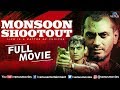 Monsoon Shootout Full Movie | Hindi Movies | Nawazuddin Siddiqui | Latest Bollywood Movies