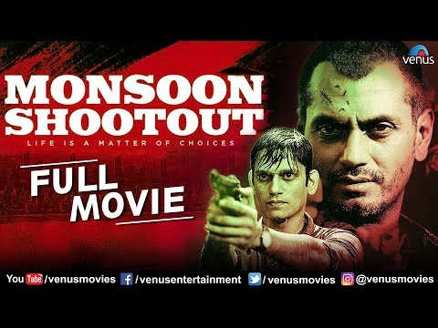 monsoon-shootout-full-movie-|-hindi-movies-|-nawazuddin-siddiqui-|-latest-bollywood-movies