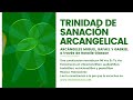 TRINIDAD DE SANACIÓN ARCANGELICAL | Arcángeles Miguel, Rafael y Gabriel vía Natalie Glasson