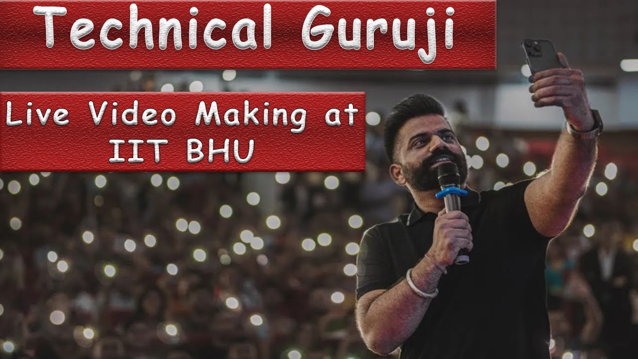 Technical Guruji Live at IIT BHU giving tut on reels 😂 - YouTube