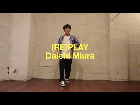 【踊ってみた】三浦大知 (RE)PLAY (サビ)