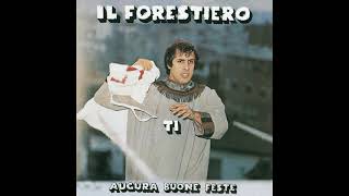 Il Forestiero (Full Album)