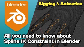 How to use Spline IK constraint in Blender for animation and rigging