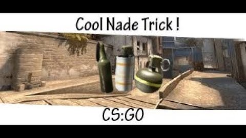 A cool trick with grenades in CS:GO ! | Counter-Strike : Global Offensive