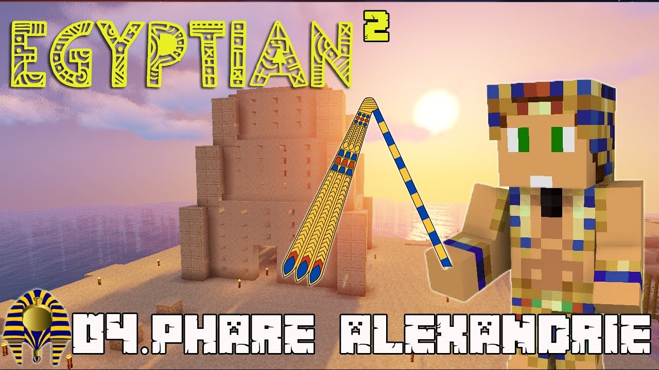 Tuto Egyptian ² : Le Phare d'Alexandrie | 04 - Minecraft Build - YouTube