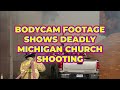 Michigan Church Attack in Detail