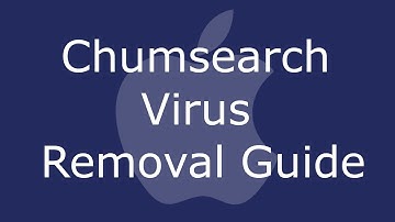 Chumsearch Mac Virus Removal Guide