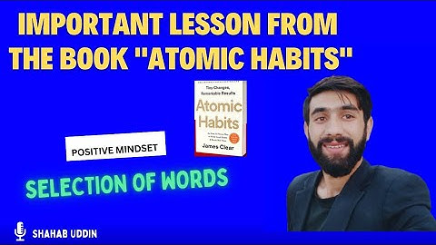 Unlock the Power of Your Words || How Language Shapes Your Habits and Mindset || Atomic Habits