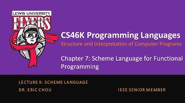 Lecture 9: Scheme Language [Chapter 7: Functional Programming Language]