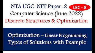 Linear Programming |Types of Solutions with Solved Example | Lec- 8 | Ankita Sood
