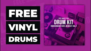 43 FREE Vinyl Drum Samples [Underground Vinyl Drum Kit Vol. 2]