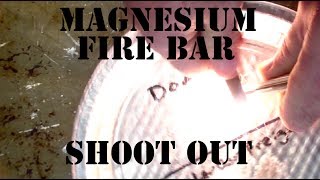 Magnesium Fire Starter Shoot Out