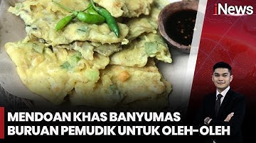 Mendoan Purwokerto Jadi Oleh-Oleh Favorit Pemudik | iNews Siang | 03/04