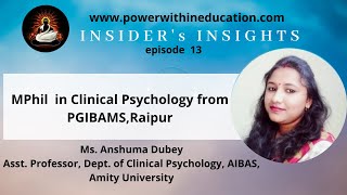 MPhil in Clinical Psychology from PGIBAMS, Raipur | Admissions, Exam Patterns, Interview Insights