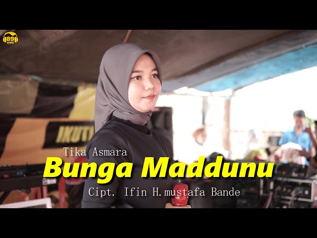 Bunga Maddunu - Cipt.Ifin H.mustafa Bande | TIKA ASMARA (COVER) class=
