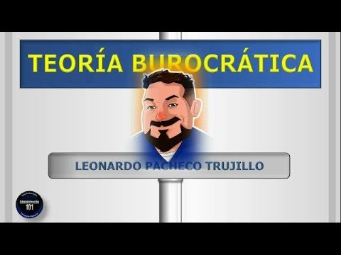 Teoría Burocrática De La Administración - YouTube