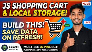 Build This! 😲 JS Shopping Cart with Local Storage (Never Lose Data on Refresh!)