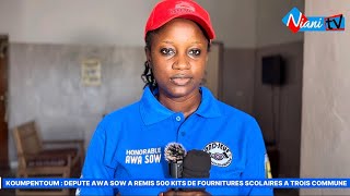Koumpentoum Depute Awa Sow A Remis 500 Kits De Fournitures Scolaires A Trois Commune