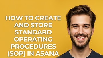 How to Create and Store Standard Operating Procedures (sop) In Asana - UPDATED!